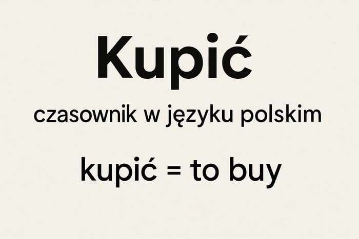 Дієслово kupić в польській мові