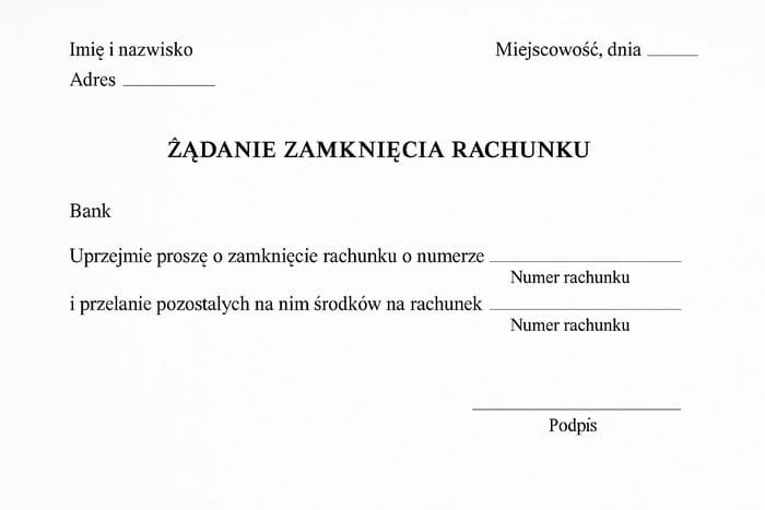 Зразок заяви польською мовою для закриття банківського рахунку у Польщі з-за кордону